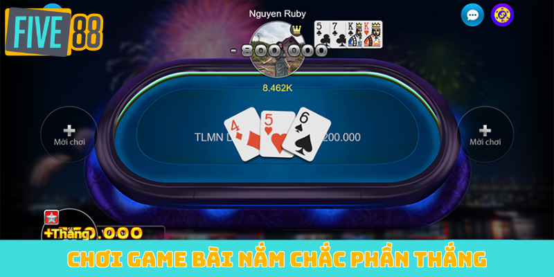 Kinh nghiệm chơi game bài FIVE88 nắm chắc phần thắng