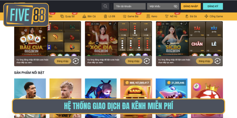 Hệ thống giao dịch đa kênh miễn phí