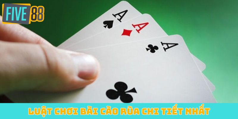 Luật chơi bài cào rùa chi tiết nhất