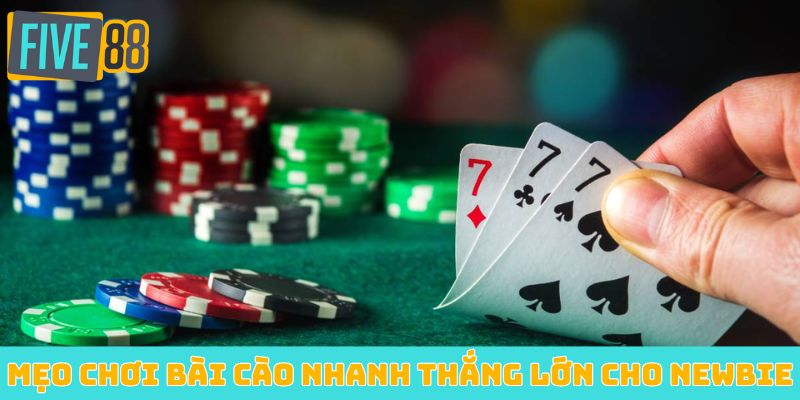 Mẹo chơi bài cào nhanh thắng lớn cho newbie