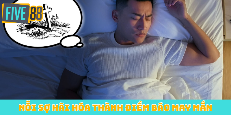 Nỗi sợ hãi hóa thành điềm báo may mắn khi mơ thấy mình bị bắn